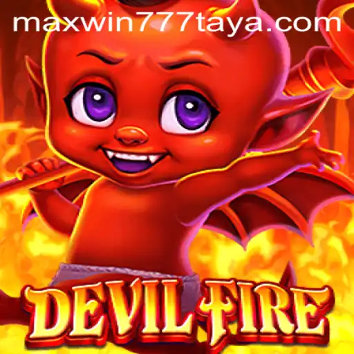 DevilFire: Unleashing Infernal Adventures with MAXWIN777