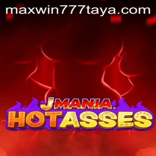 Exploring the Thrills of JManiaHotAsses: Rules, Gameplay, and the MAXWIN777 Experience