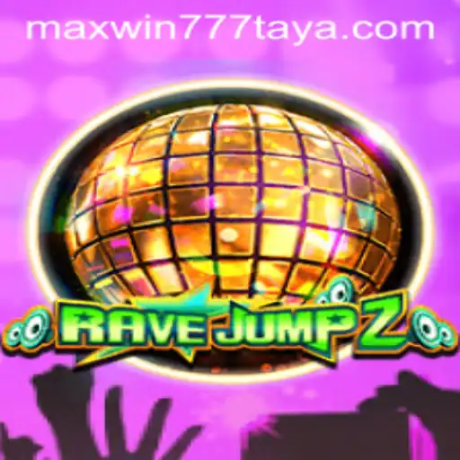 RaveJump2: Dive into the Ultimate Gaming Experience with MAXWIN777
