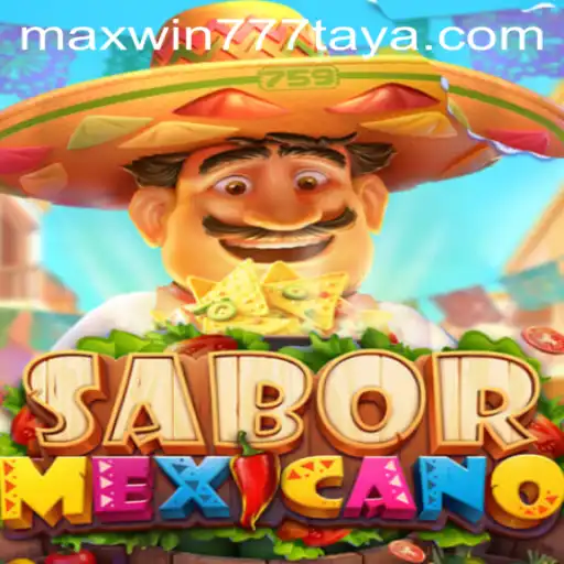 Dive into the Vibrant World of SaborMexicano with MAXWIN777