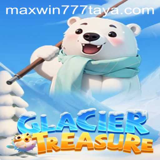 GlacierTreasure: Unveiling the Frozen World of Adventure