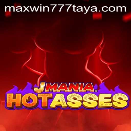 Exploring the Thrills of JManiaHotAsses: Rules, Gameplay, and the MAXWIN777 Experience