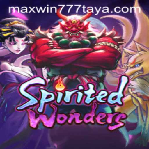 Experience the Thrills of SpiritedWonders with MAXWIN777