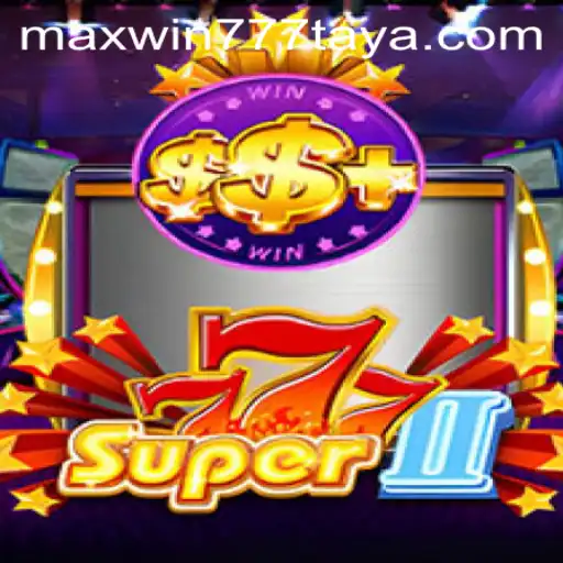 Exploring Super777II: A Thrilling Casino Gaming Experience