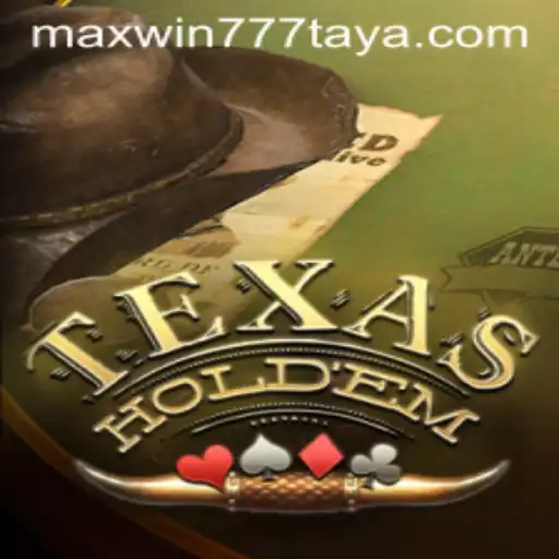 Texas Holdem: The Thrill of Poker and the Rise of MAXWIN777