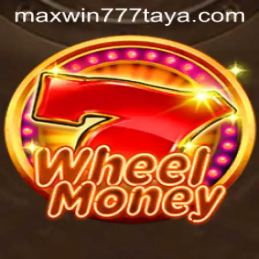 Exploring the Thrilling World of WheelMoney and the Excitement of MAXWIN777